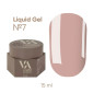 Гель для зміцнення Liquid Gel Valeri №7 15 мл