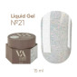 Гель для зміцнення Liquid Gel Valeri №21 15 мл