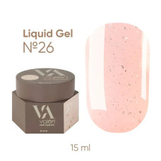 Гель для зміцнення Liquid Gel Valeri №26 15 мл