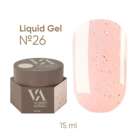 Гель для зміцнення Liquid Gel Valeri №26 15 мл