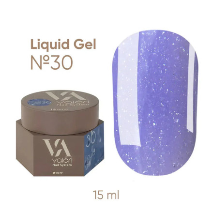 Гель для зміцнення Liquid Gel Valeri №30 15 мл